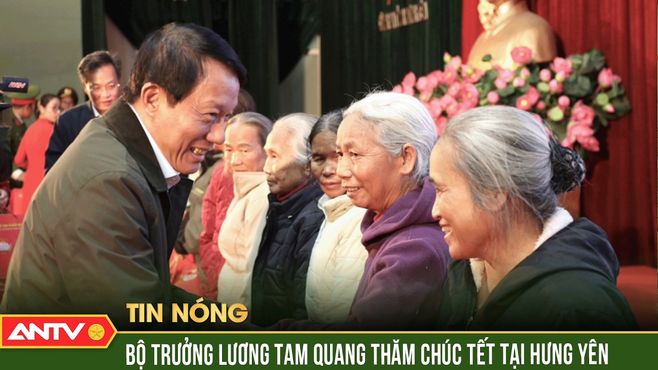 Bộ trưởng Lương Tam Quang tặng quà Tết cho hộ nghèo, người lao động tỉnh Hưng Yên | ANTV
