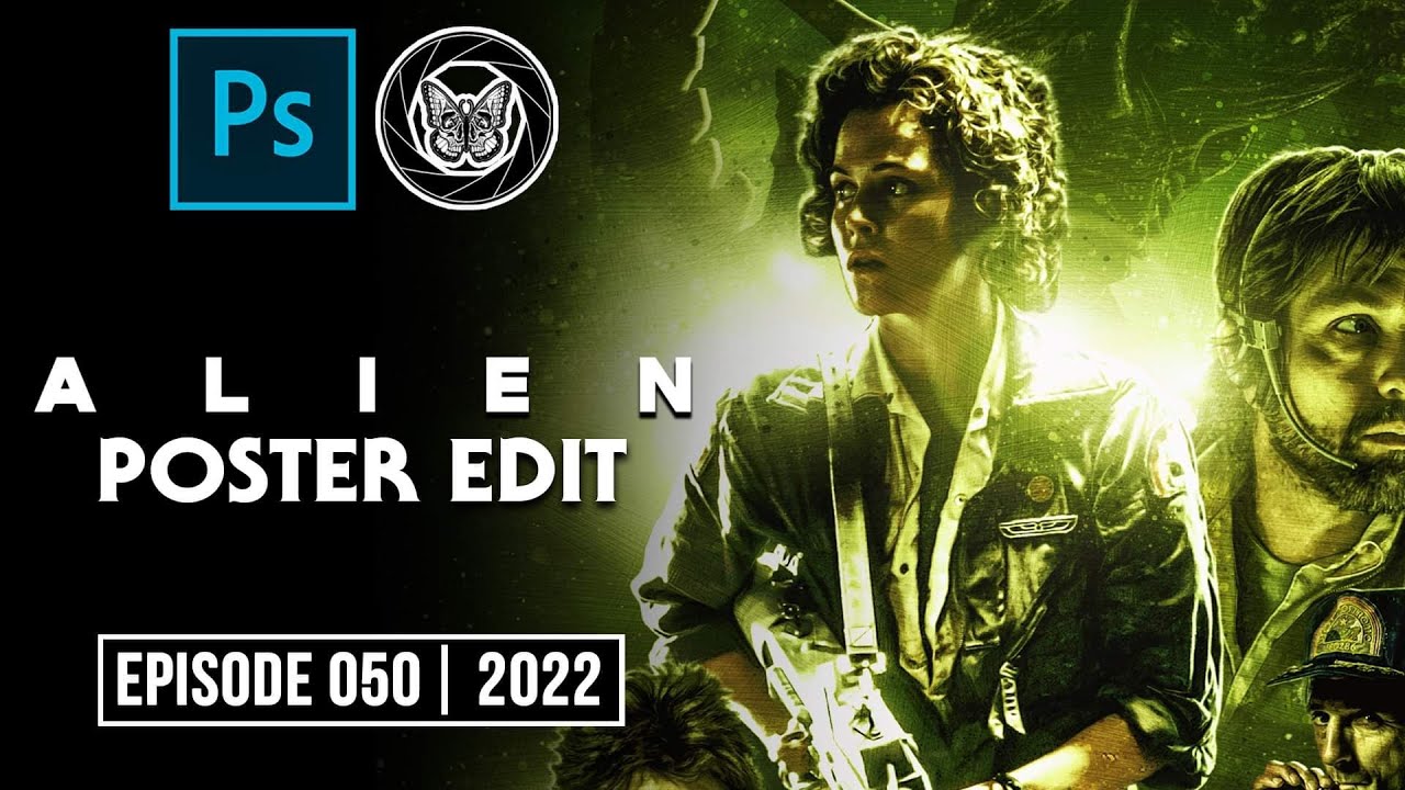 ALIEN 1979 POSTER| PHOTOSHOP SPEED ART | 050 | MISUNDERSTOOD PHOTOGRAPHY