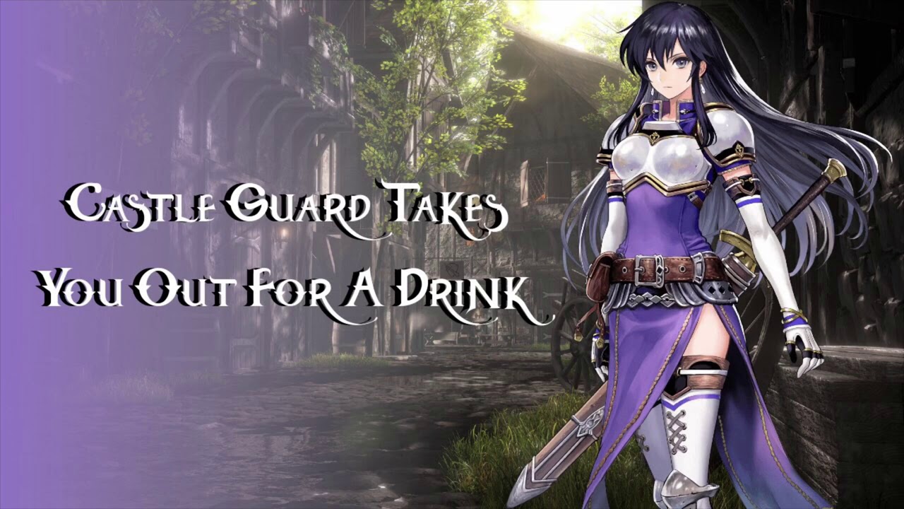 Castle Guard Takes You Out For A Drink  //F4A//