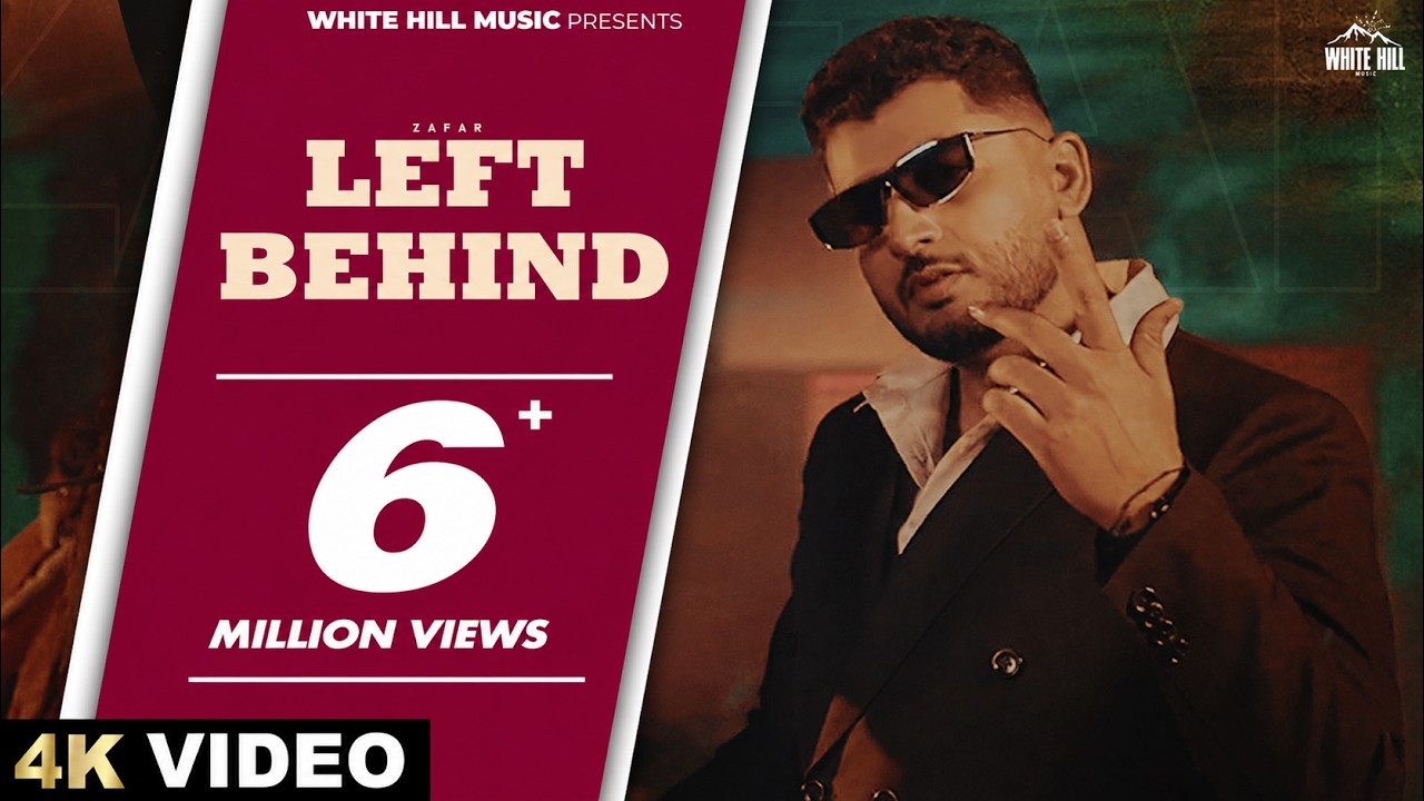 LEFT BEHIND (Official Video) Zafar | New Punjabi Song 2026 | Latest Punjabi Songs | Zafar New Song