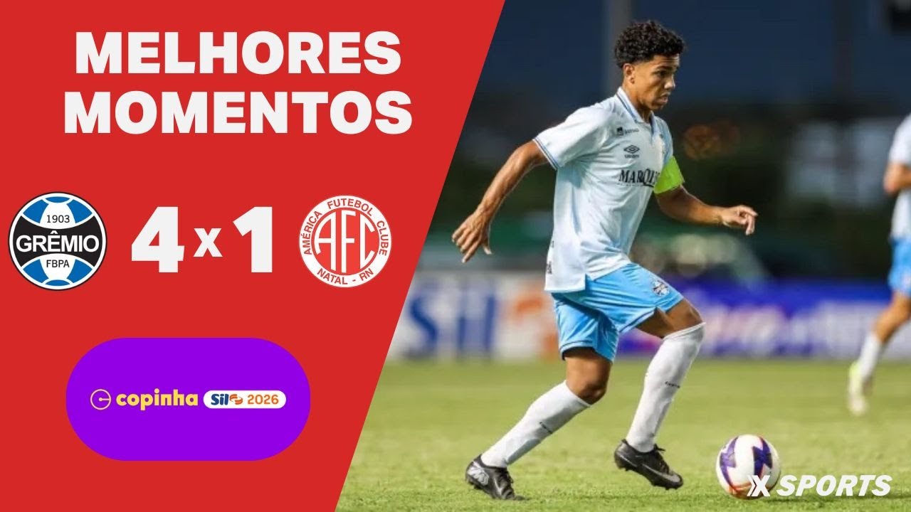 MELHORES MOMENTOS - GRÊMIO 4 X 1 AMÉRICA-RN - COPINHA