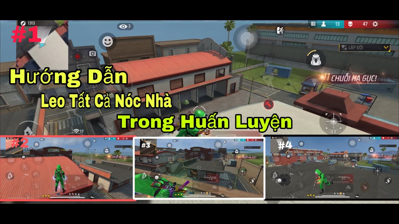 Hướng Dẫn Chi Tiết Cách Leo Tất Cả Nóc Nhà Trong Huấn Luyện Sau Khi Bị Chỉnh Sửa