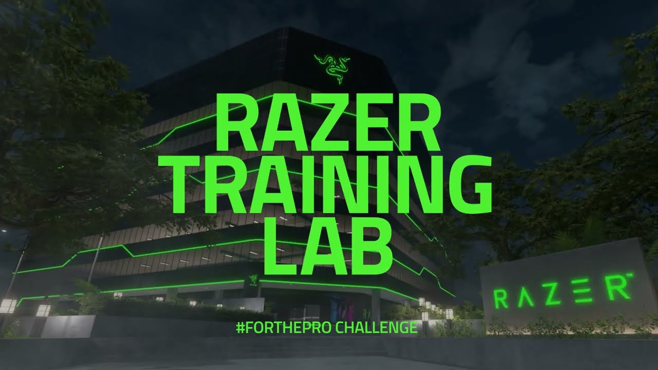 Razer Training Lab #ForThePro Challenge