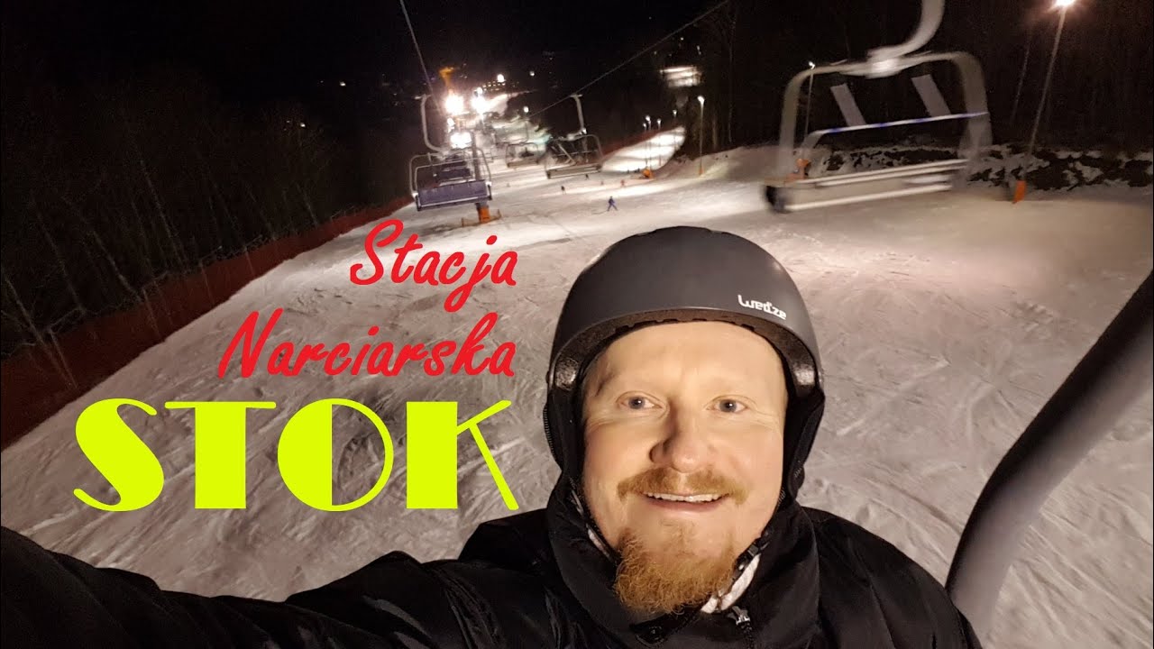 ski NOT war ! Narty w Stok Stacja Narciarska Nightskiing