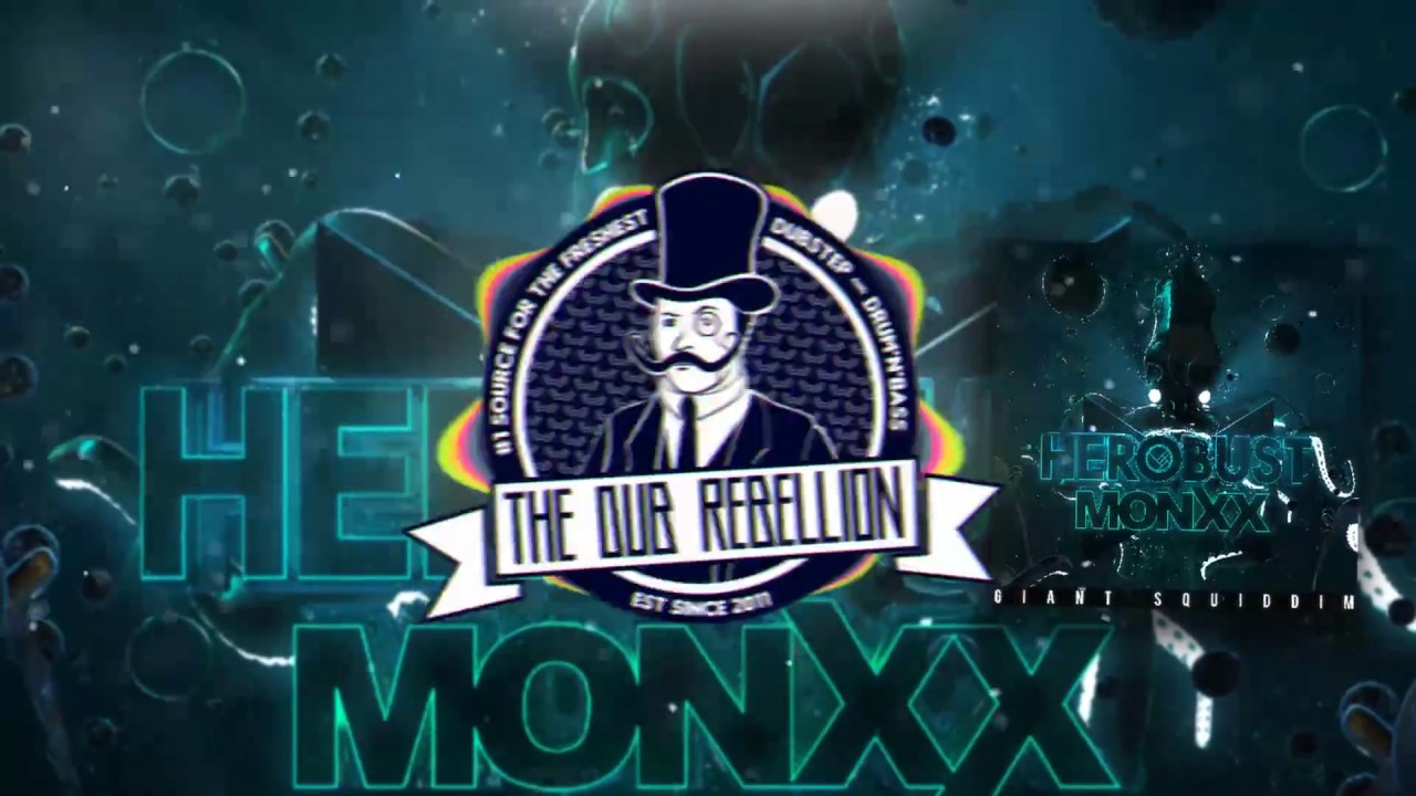 Herobust & MONXX - Giant Squiddim