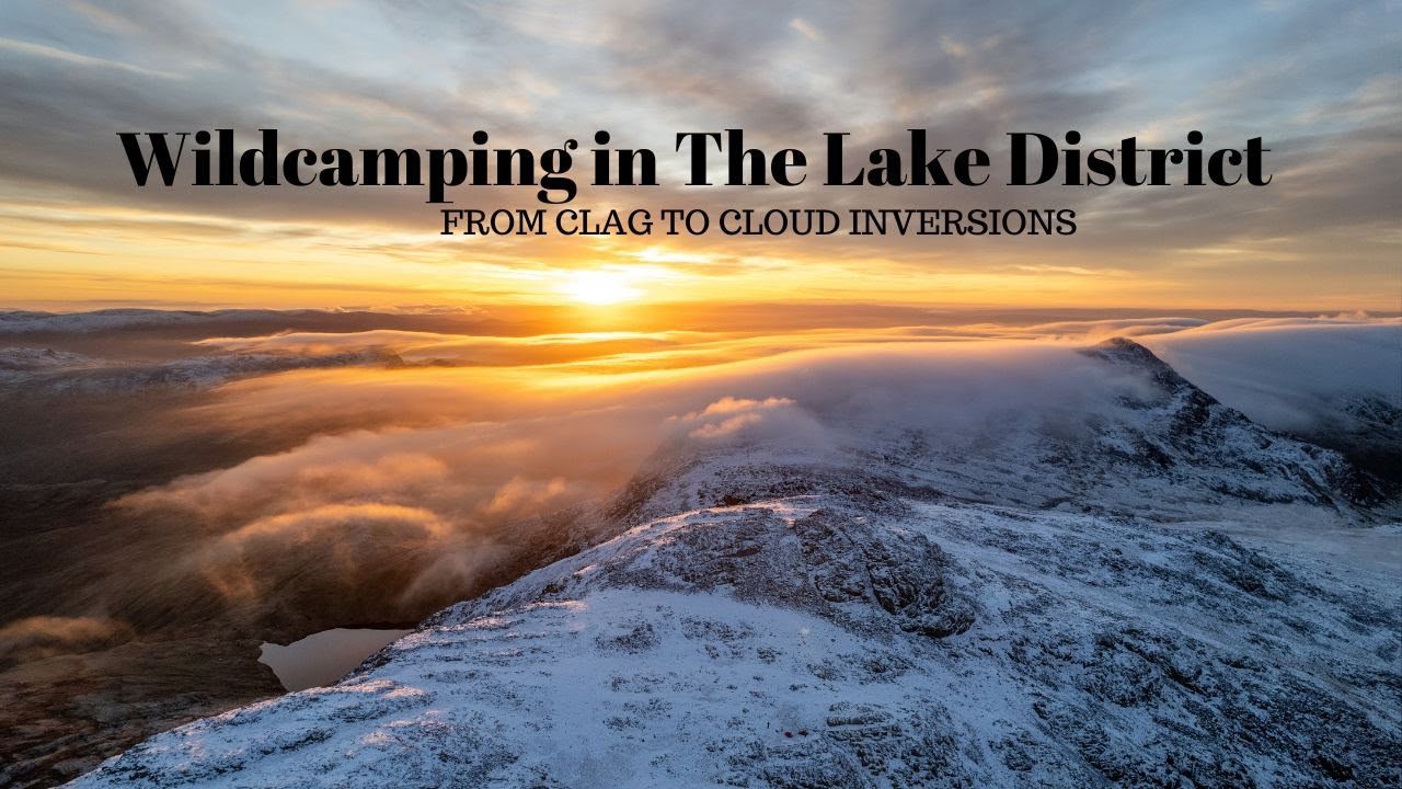 Wildcamping in The lake District from Clag to Sub-zero Cloud inversions | Hilleberg Akto & Soulo