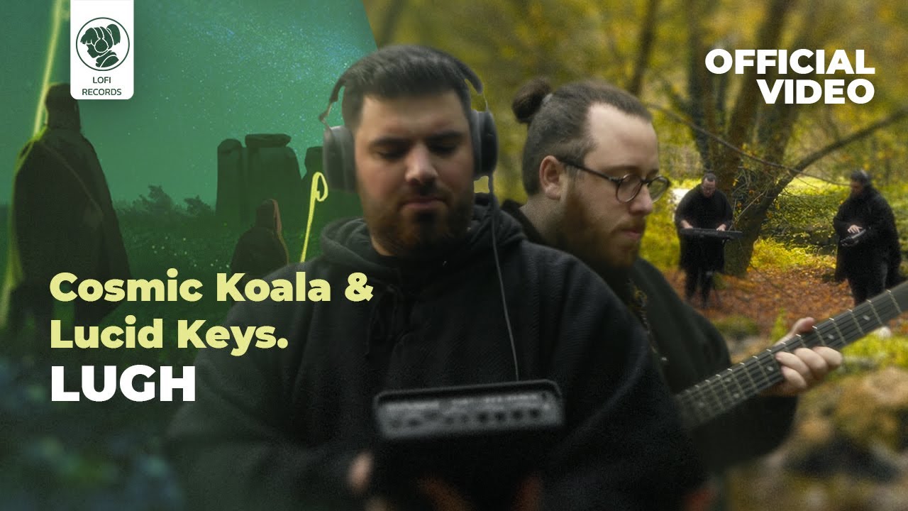 Cosmic Koala & Lucid Keys - Lugh 🧙&zwj;♂️ (Music Video)