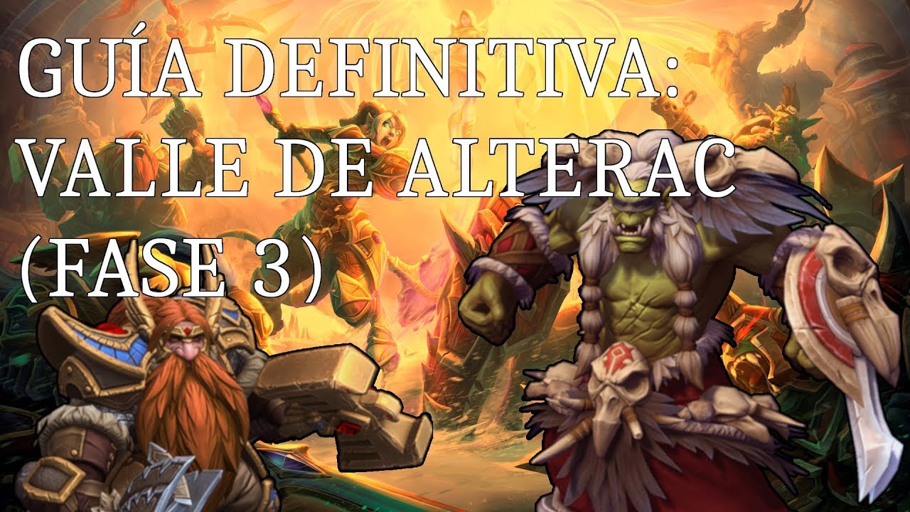 Guía Completa: Valle de Alterac (AV) - Fase 3 | WoW Classic ESPAÑOL | Especial +350 Suscriptores