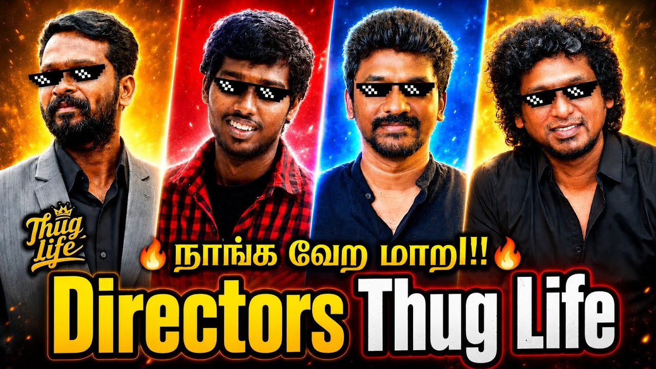 Tamil Directors Thug Life 🔥 Lokesh, Atlee, Nelson, Vetrimaran | Mass Moments Compilation