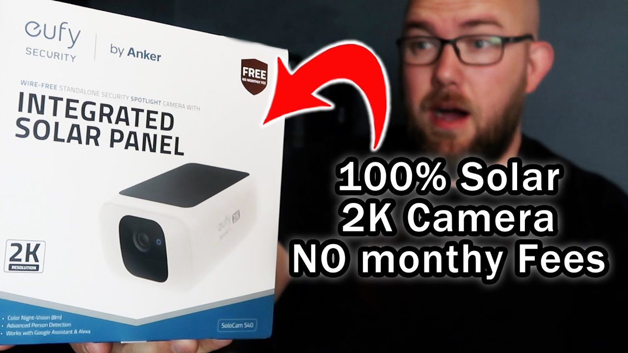 100% Solar Powered 2K Security Camera, with NO MONTHLY FEES! Eufy SoloCam S40 Solar Camera