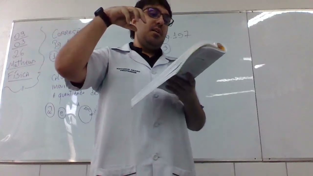 Física 2ª Série D 09/03/2026 Profº Matheus - Correção de Atividades