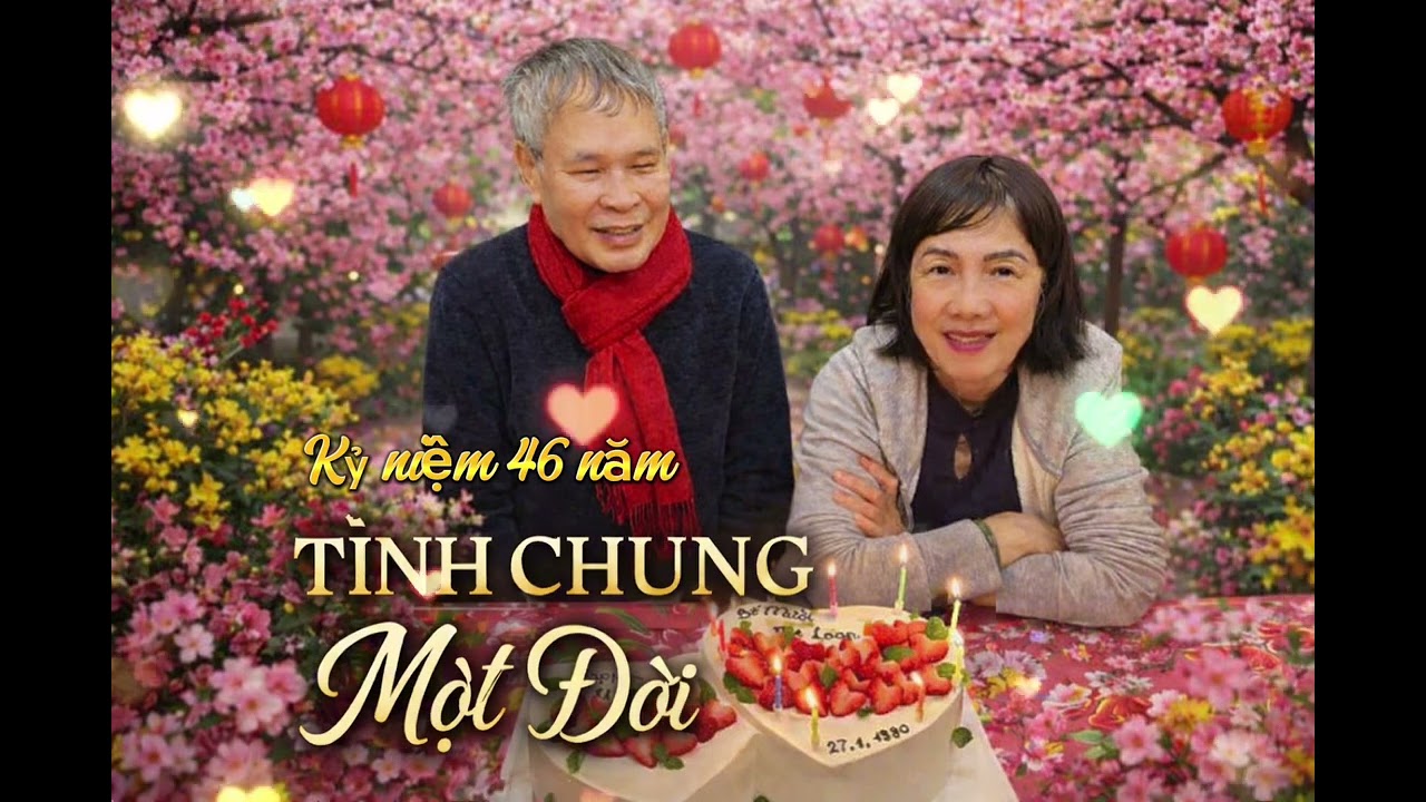 Kỷ niệm 46 năm tình chung 1 đời 