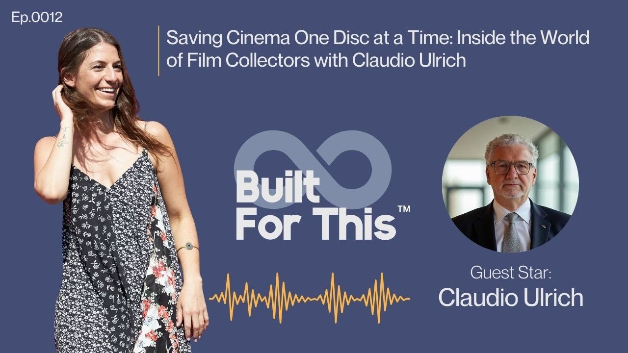 Saving Cinema One Disc at a Time: Inside the World of Film Collectors with Claudio Ulrich