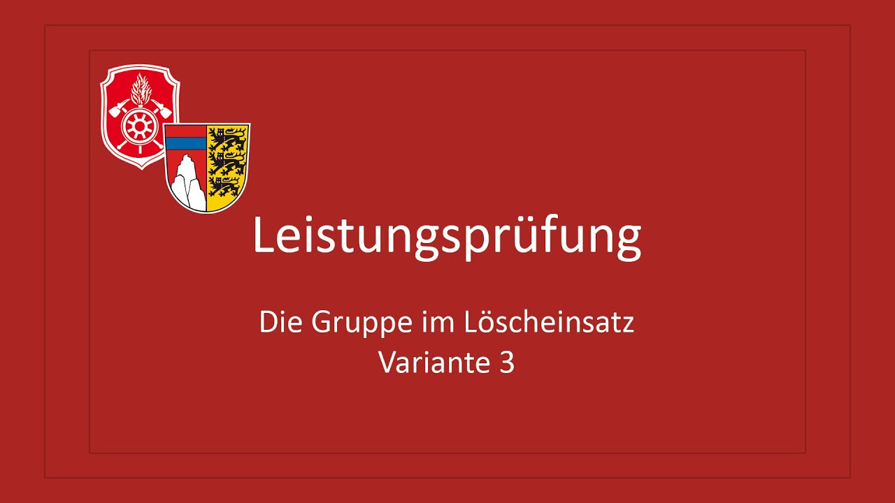 Die Gruppe im Löscheinsatz, Variante 3
