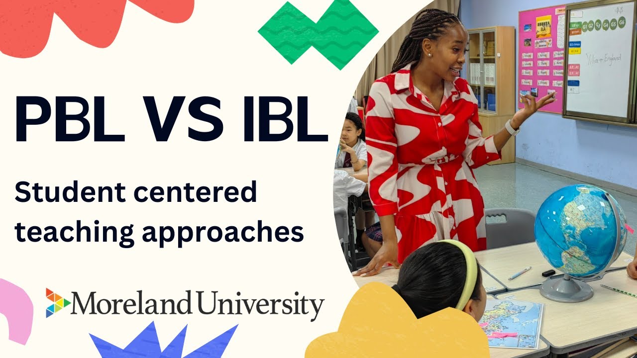 PBL vs IBL| What I learnt at Moreland University| Teaching strategies #teachingcommunity