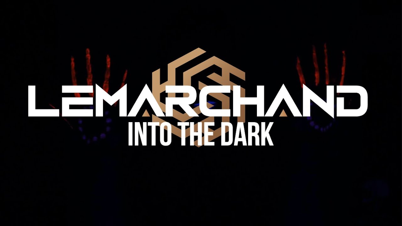 Lemarchand - Into the dark (Official video)