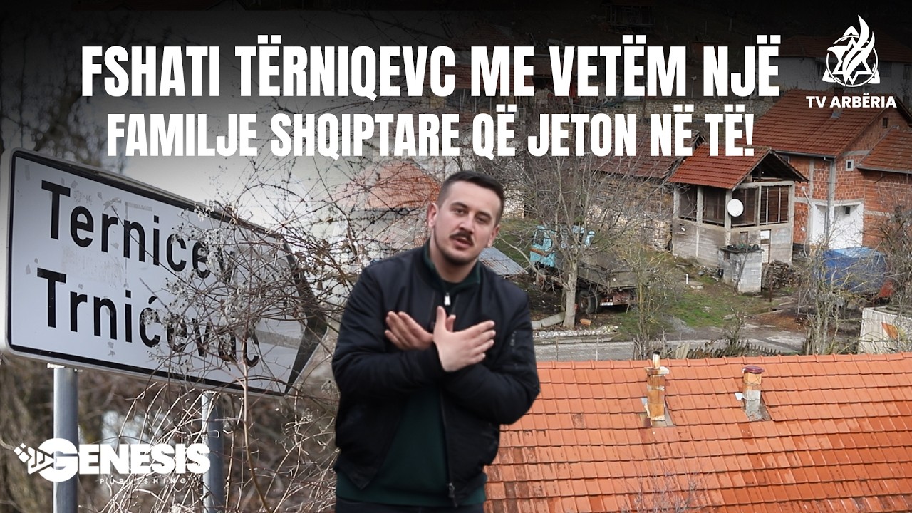 N’VOTËR ME VALIN- Tërniqevci i Novobërdës, me banorë serbë, ku janë shqiptarët?