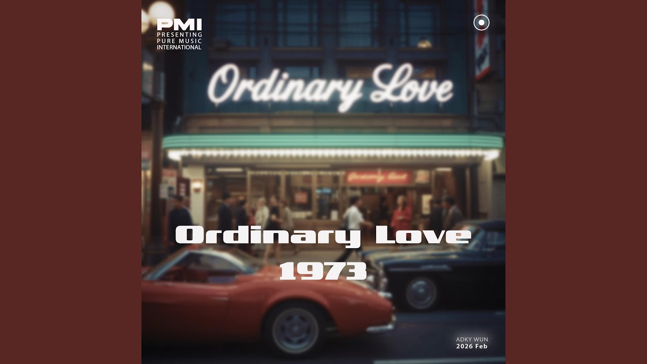 Ordinary Love 1973