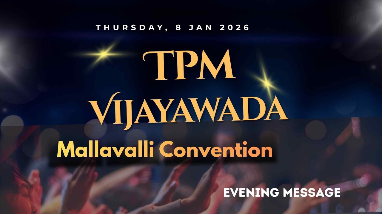 The Pentecostal  Mission Vijayawada Convention 2026 Message