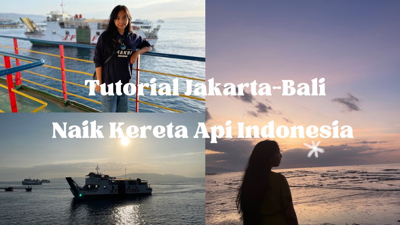 #PUTCHUINBALI EP.5 | TUTORIAL JAKARTA - BALI NAIK KERETA API | PELABUHAN KETAPANG-GILIMANUK|