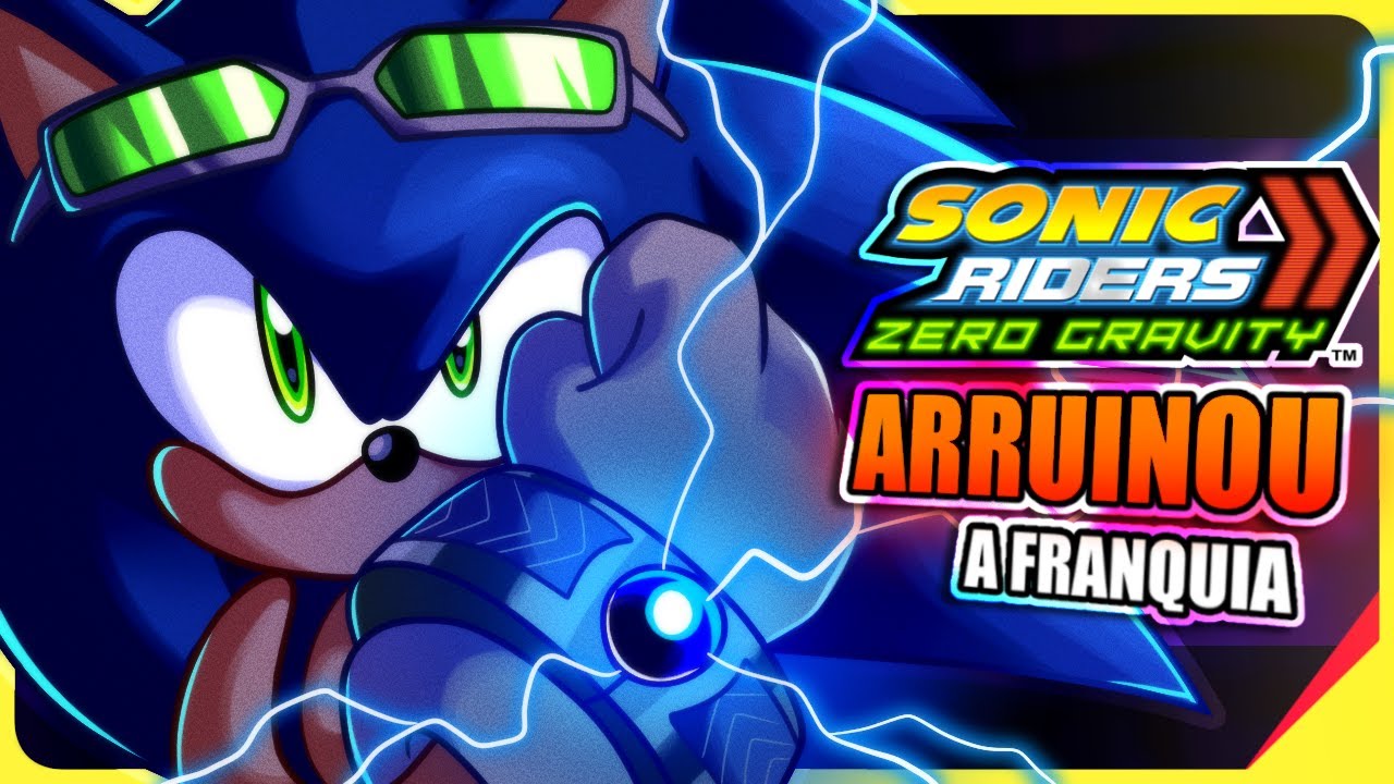 Como Sonic Riders Zero Gravity ARRUINOU a Franquia Sonic Riders!