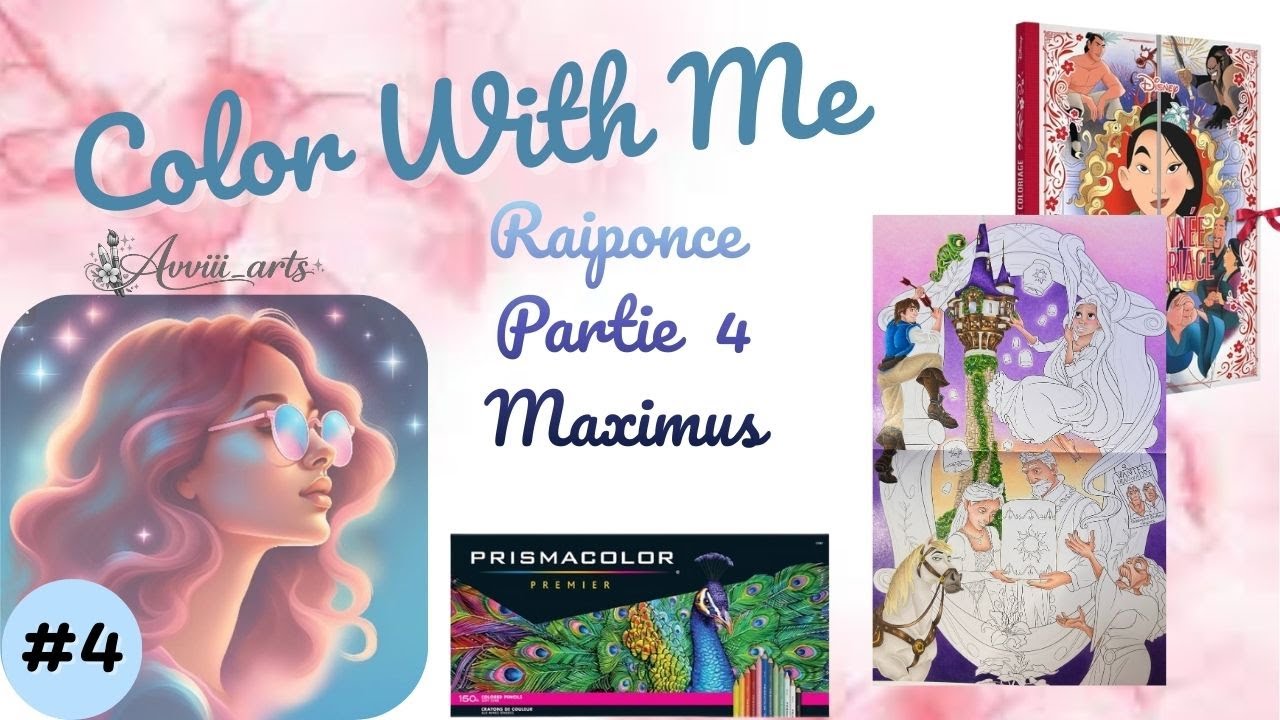Color With Me Raiponce Partie #4