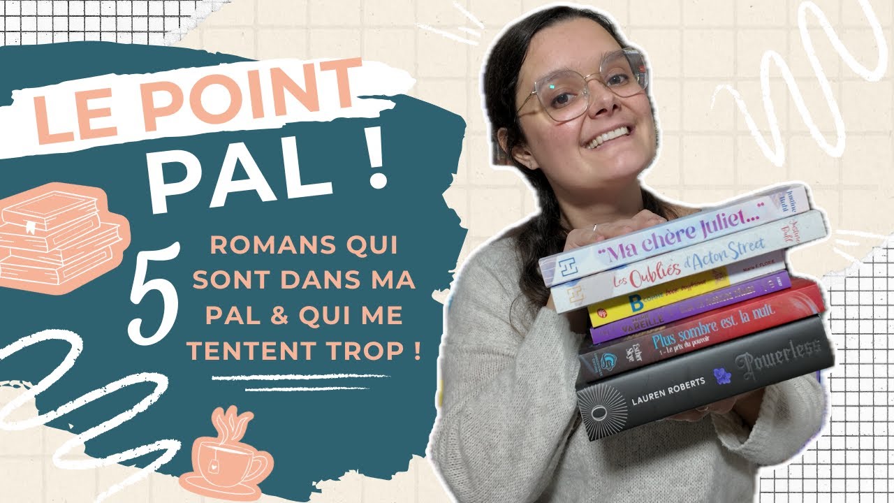 LE POINT PAL ! 📚 5 livres de ma pile à lire que je voudrais trooooop lire prochainement ! 🤭