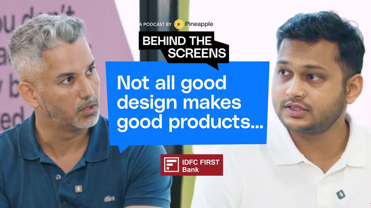 IDFC FIRST Bank's Head of Design - A Designer's Playbook for Systems & Impact | Sourav S.