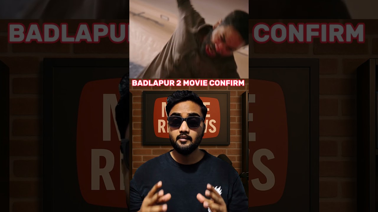 🔥 BADLAPUR 2 CONFIRMED | 