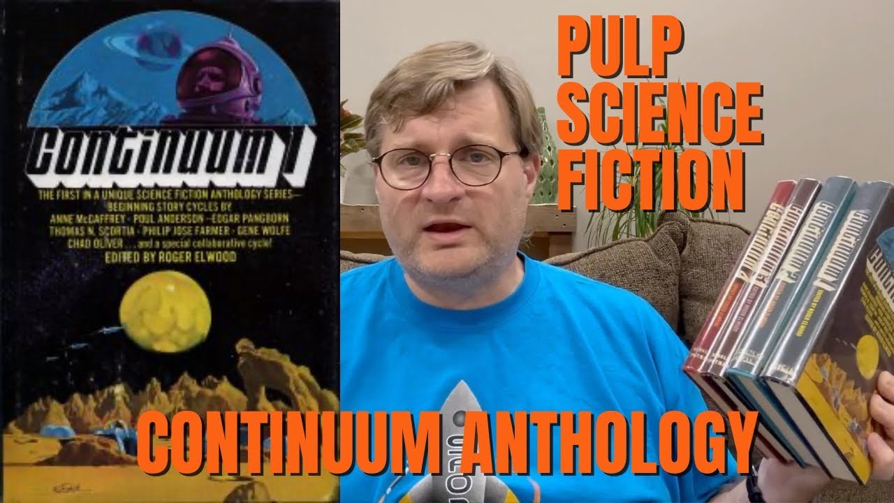 CONTINUUM - Roger Elwood's Amazing Anthology Series (PULP SCI-FI)