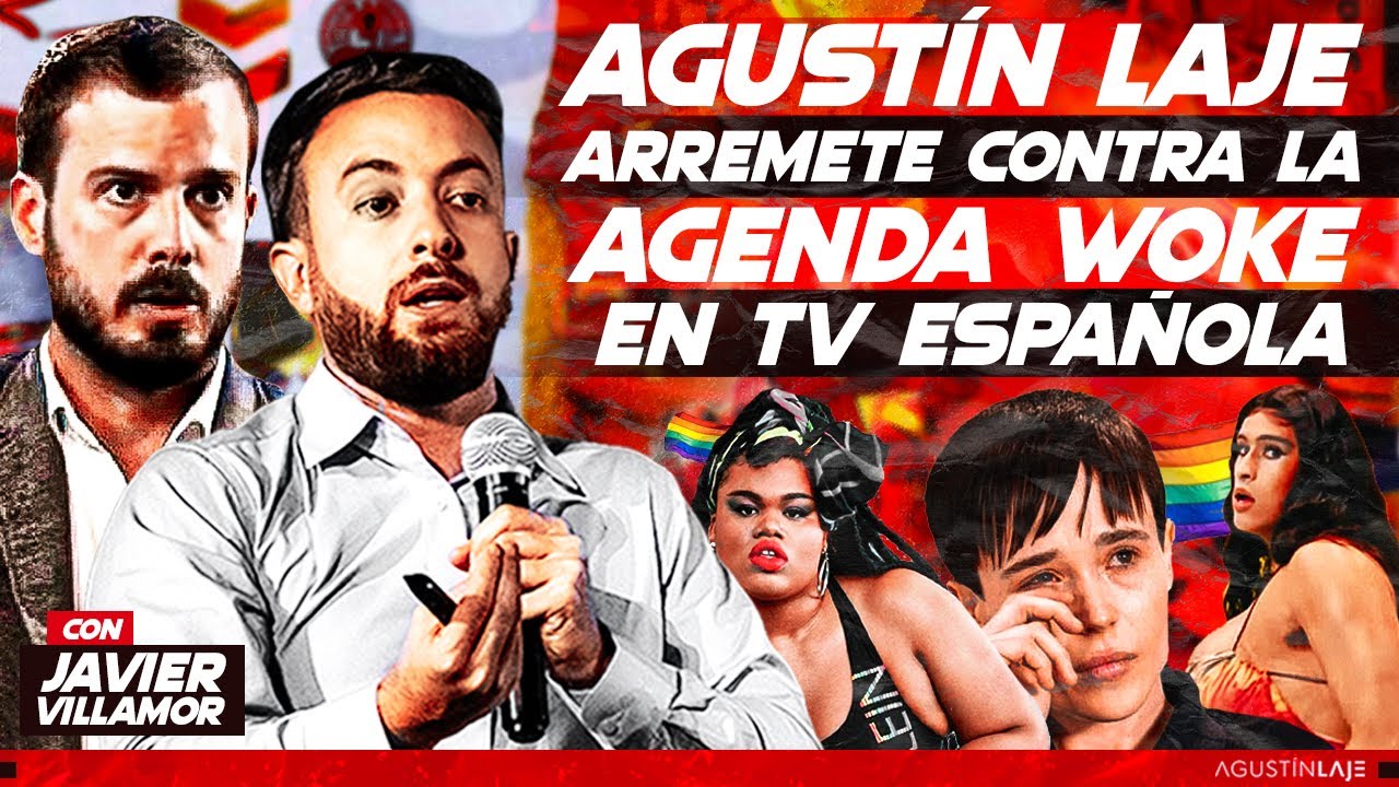 📺 Agustín Laje arremete contra la agenda WOKE en TV española con Javier Villamor