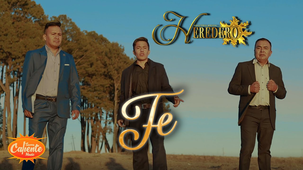 Fe - Ministerio Musical Heredero (Video Oficial)