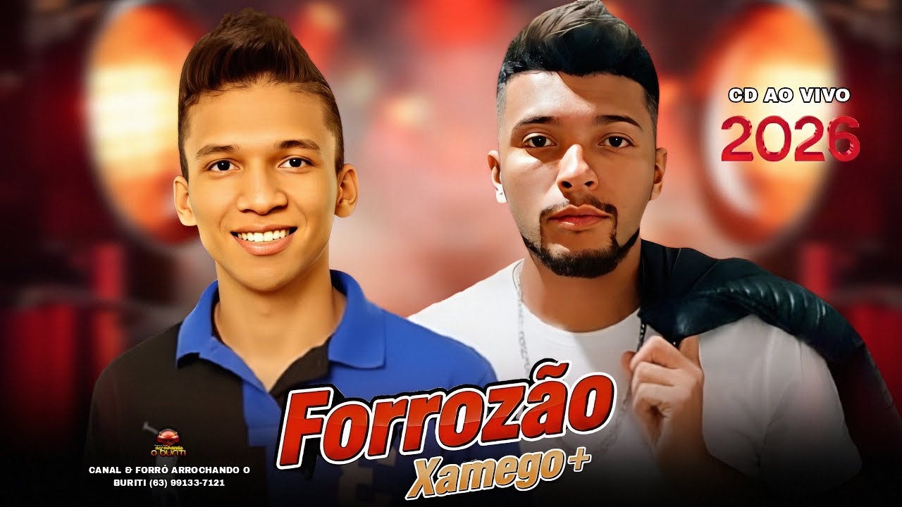 FORROZÃO XAMERGO+ / REPERTÓRIO NOVO CD AO VIVO (2026)