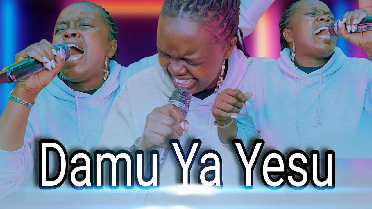 Damu YA Yesu  - Juliet Vujede