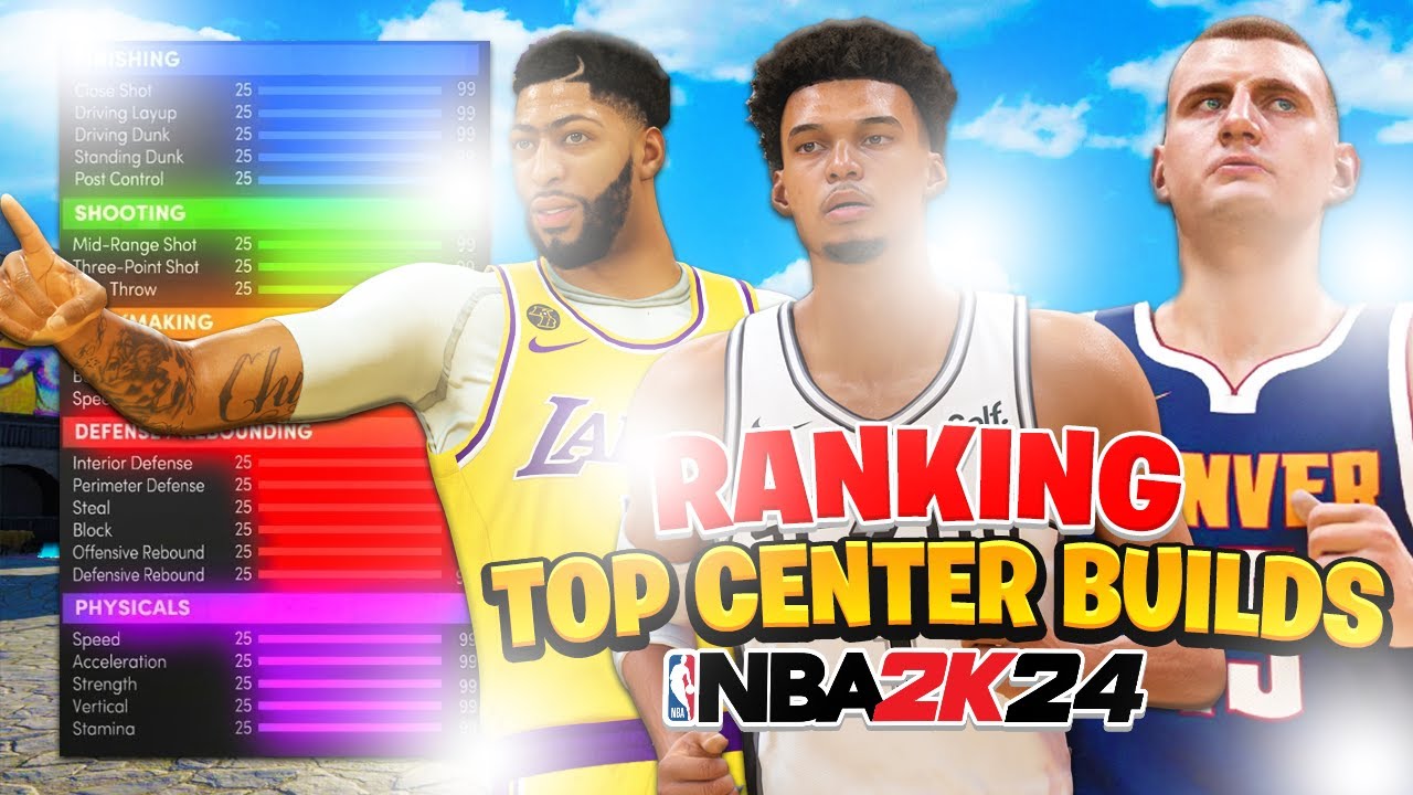 RANKING THE BEST CENTER BUILDS IN NBA 2K24! WILL YOU CREATE AN INSIDE OR A SHOOTING CENTER IN 2K24?