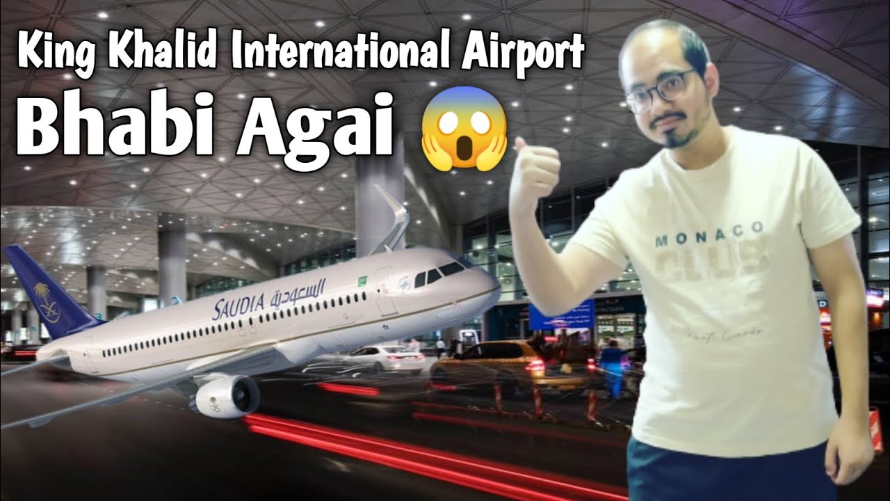 Bhabi ko Lene gay King Khalid International Airport - AlRiyadh | Life in Saudi Arabia