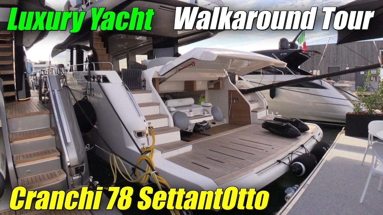 Elegance and Power !!! - 2023 Cranchi 78 SettantOtto