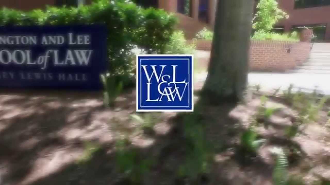 Washington and Lee University School of Law