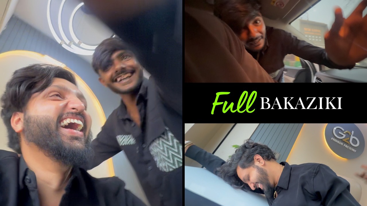 દિલીપની Full બાકાઝીકી 😂