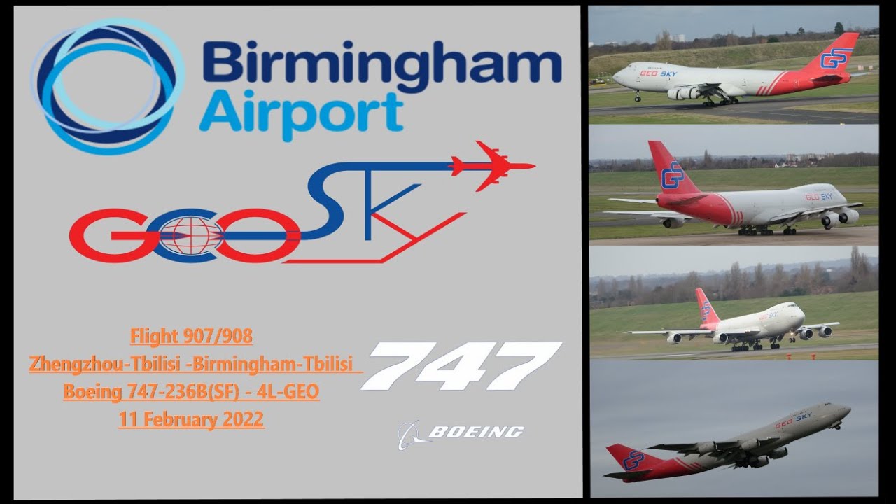Birmingham Airport Spotting - Rare Aircraft - GEO Sky - Boeing 747-200 - 4L-GEO - February 2022