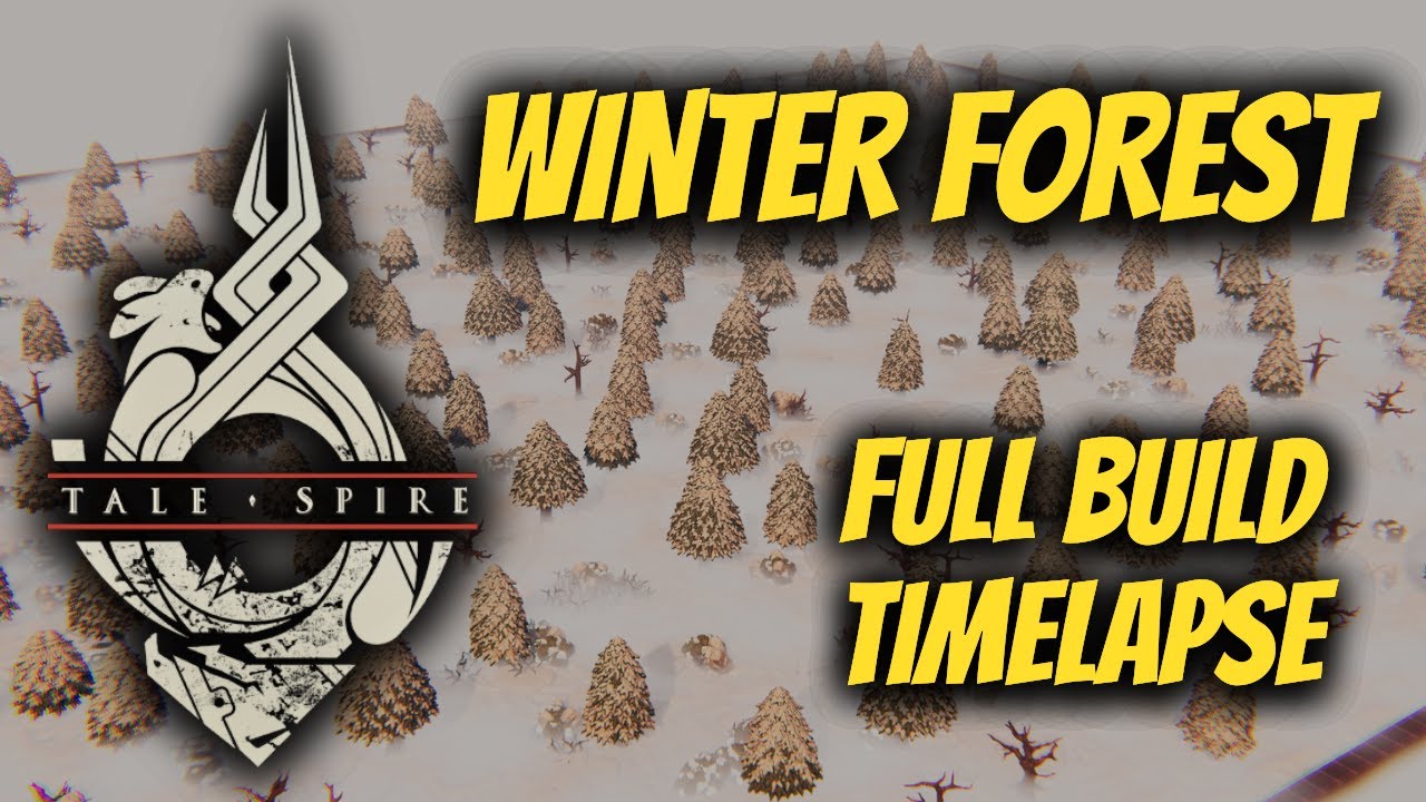 TaleSpire Timelapse:  Modular Winter Forest