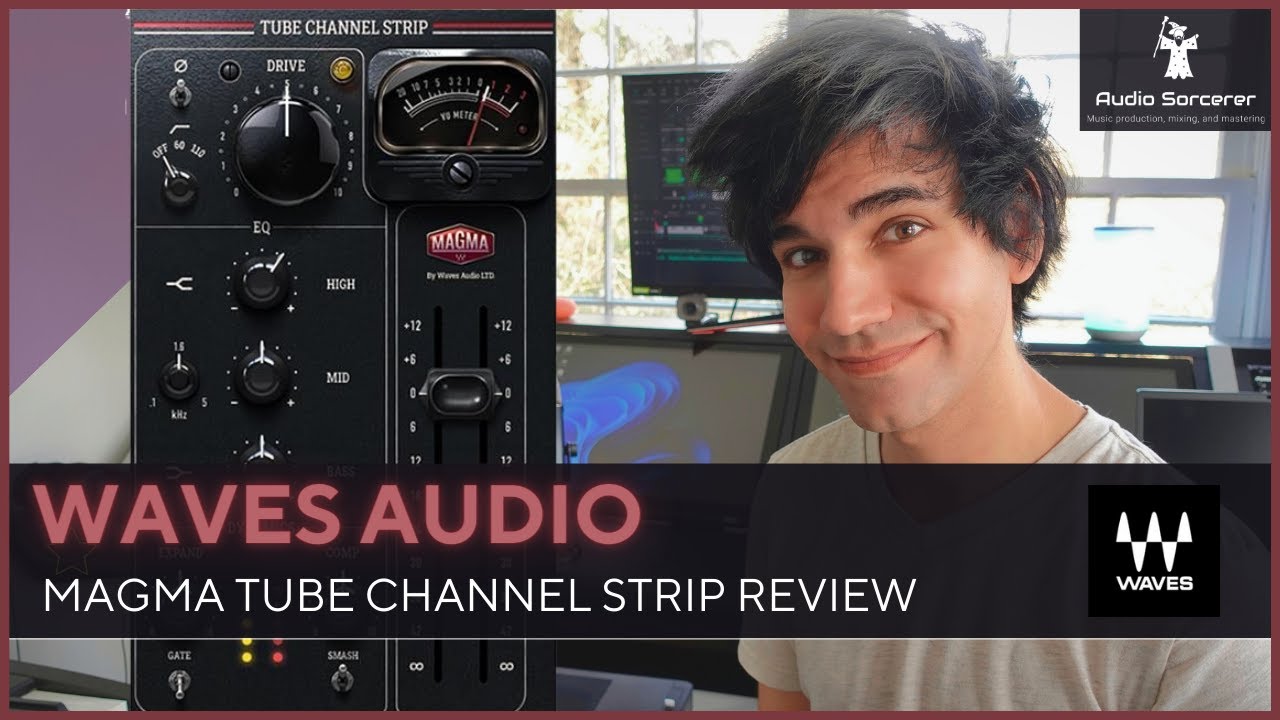Waves Magma Tube Channel Strip Review | Make Everything Sound Better?