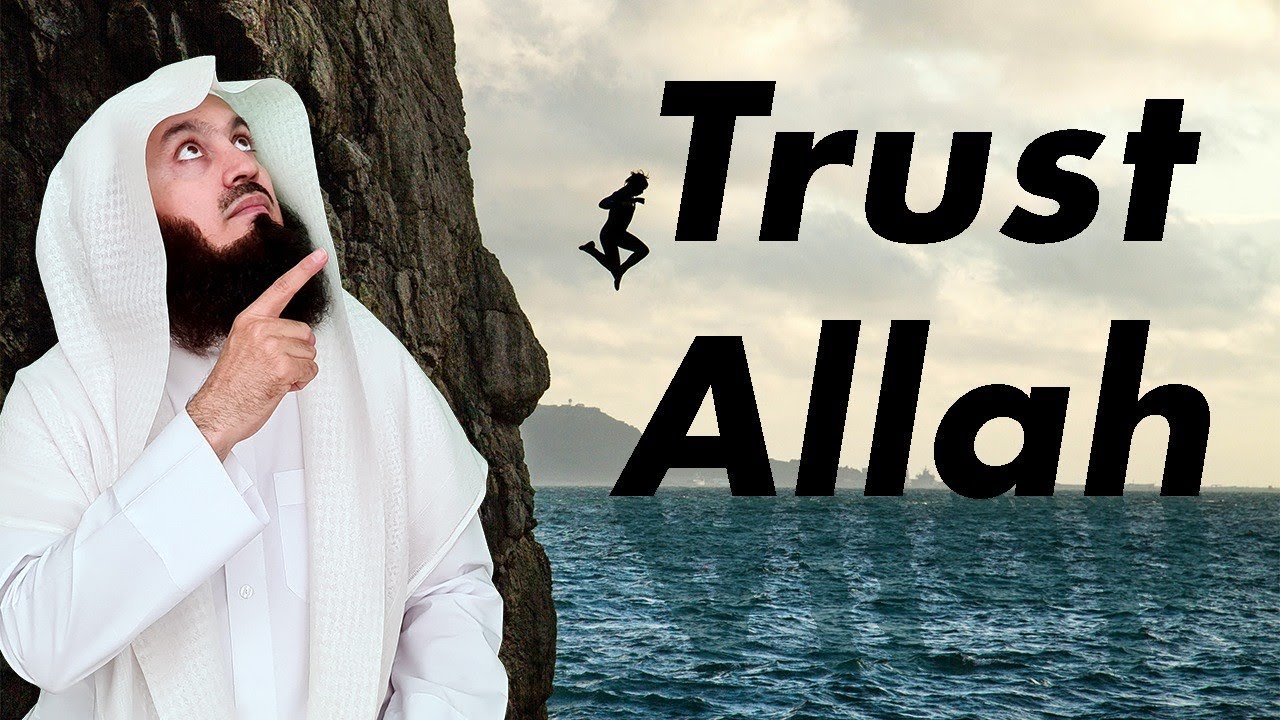 Reliance on Allah - Mufti Menk