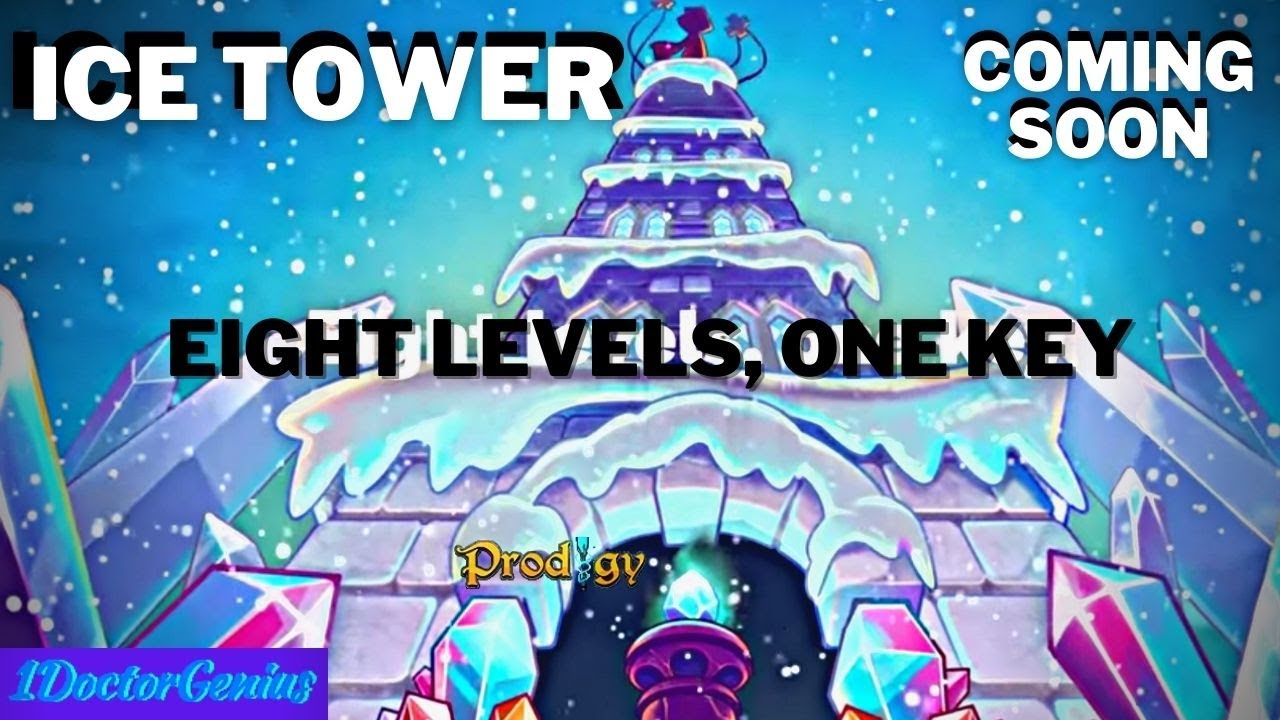 Prodigy ICE TOWER : ICE TOWEWR COMING SOON: Prodigy Math Game Update: 1DoctorGenius