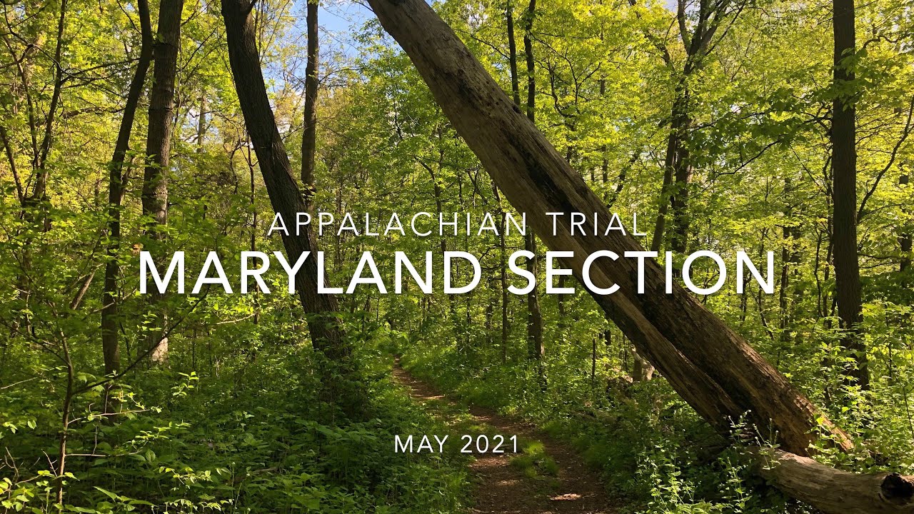 Maryland Section Hike, Appalachian Trail (2021).