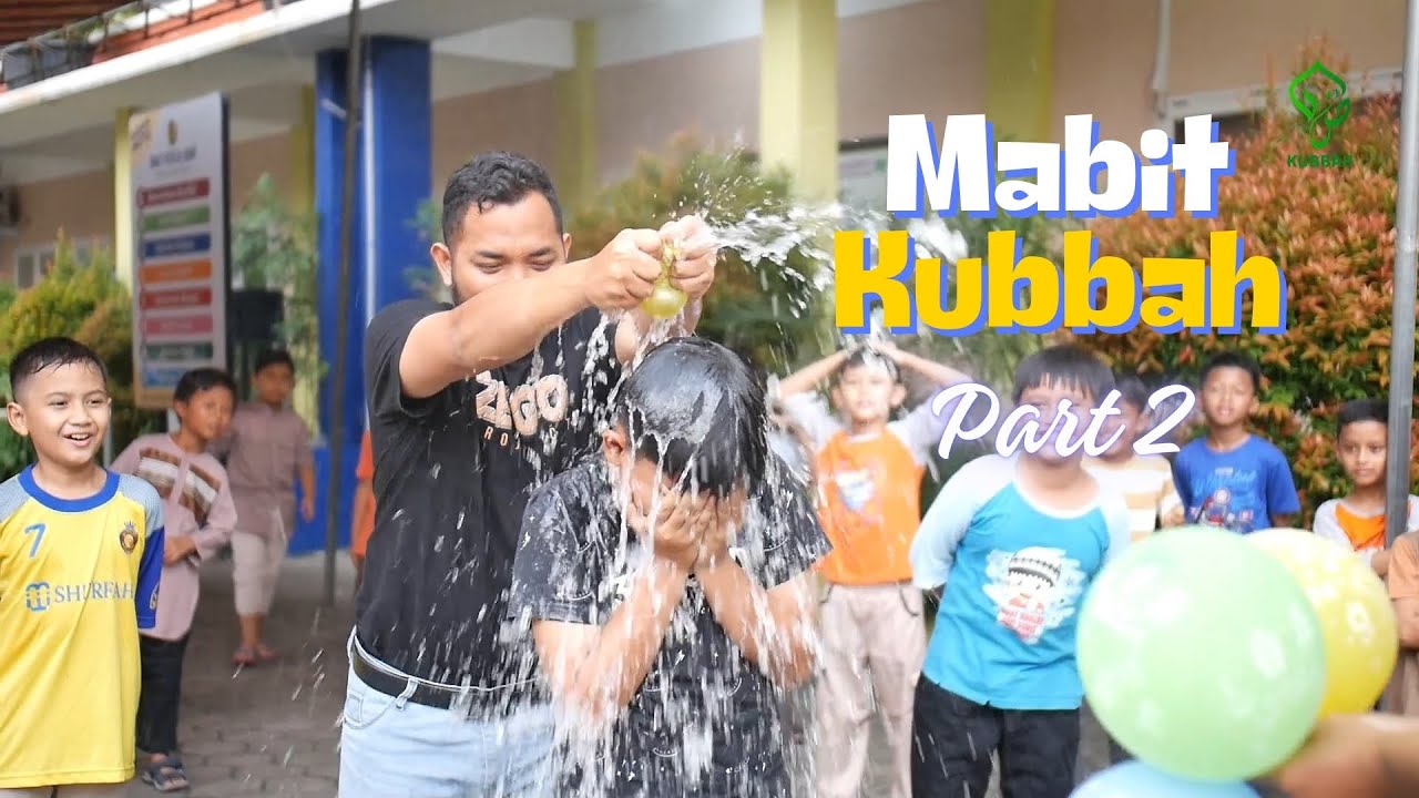 MABIT KUBBAH PART 2