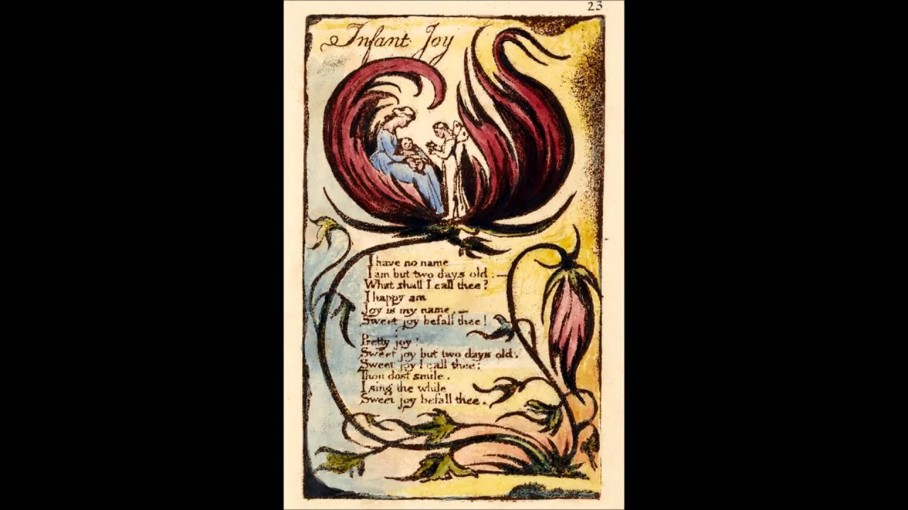 William Blake's Songs Of Innocence - Infant Joy