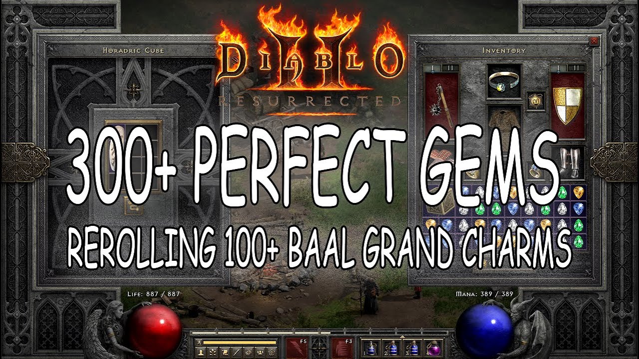 Rerolling Baal Grand Charm with 300+ Perfect gems Trying for 45 life skillers - Diablo 2 Resurrected
