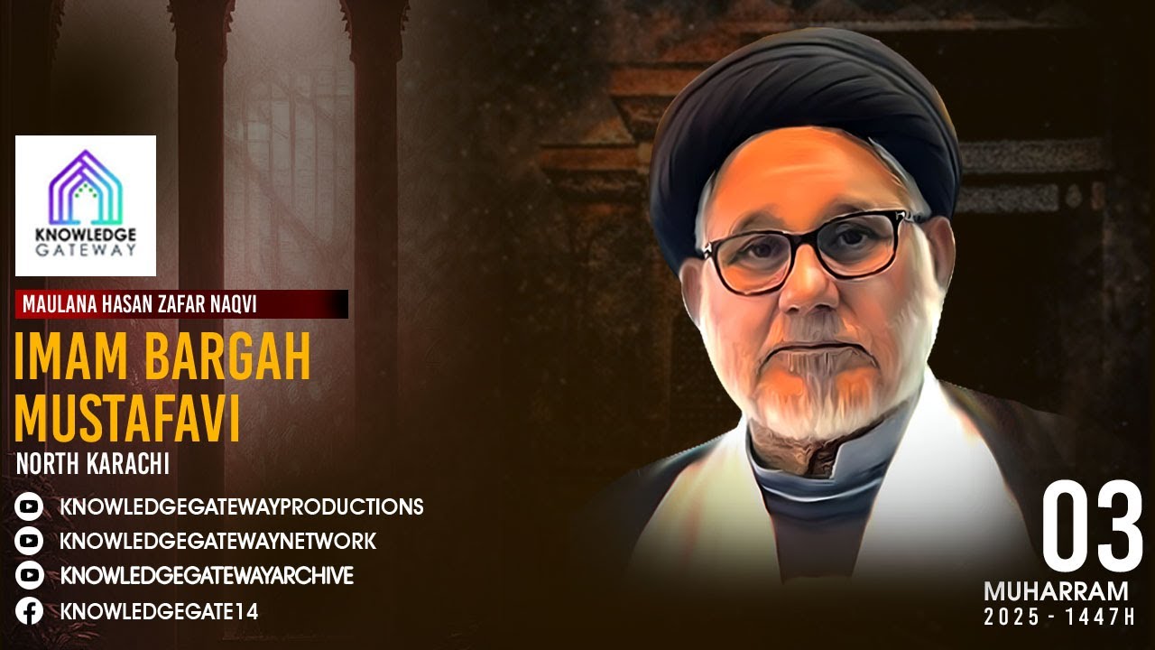 Live | 3rd Muharram | Maulana Syed Hasan Zafar Naqvi | Imam Bargah Mustafavi | North Karachi