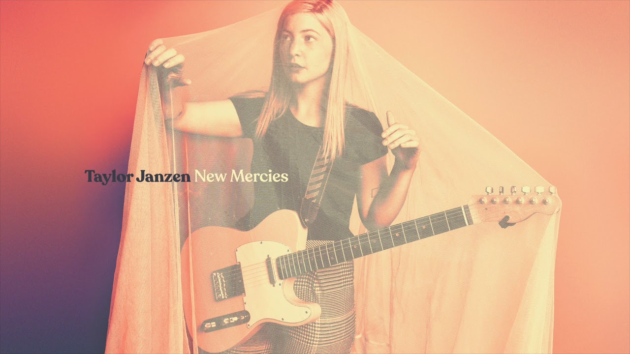Taylor Janzen - New Mercies (Official Audio)